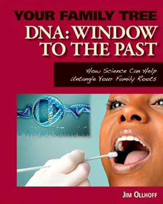 DNA: Window to the Past