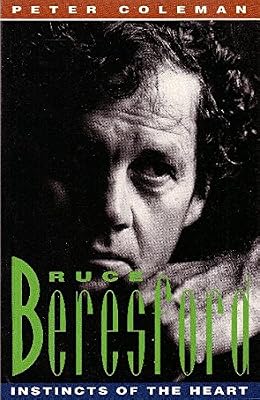 Bruce Beresford: Instincts of the Heart (Imprint Lives)