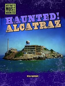 Haunted! Alcatraz