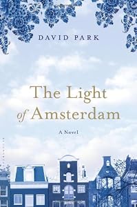 The Light of Amsterdam: A Novel