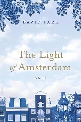 The Light of Amsterdam: A Novel