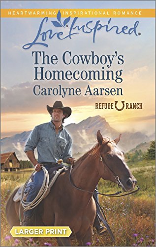 The Cowboy's Homecoming by Carolyne Aarsen