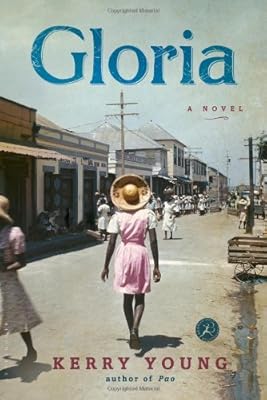 Gloria: A Novel