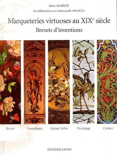Marqueteries XIXe brevets inventions by unknown author