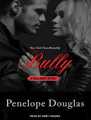 Bully by Penelope Douglas