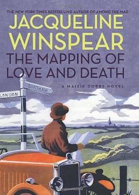 The Mapping of Love and Death LP: A Maisie Dobbs Novel