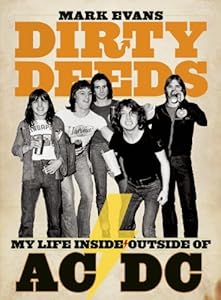 Dirty Deeds: My Life Inside/Outside of AC/DC