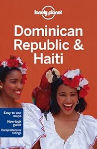 Lonely Planet Dominican Republic &amp; Haiti