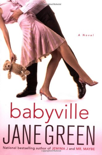 Babyville: A Novel by Jane Green