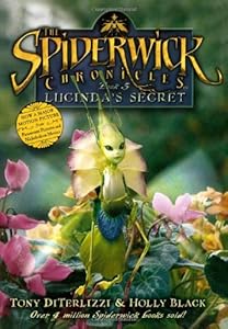 Lucinda's Secret (Spiderwick Chronicles, Book 3)