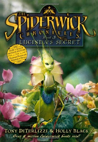 Lucinda's Secret (Spiderwick Chronicles, Book 3) by Holly Black