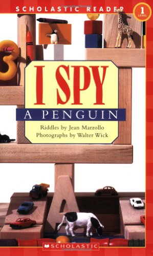 Scholastic Reader Level 1: I Spy a Penguin by Jean Marzollo