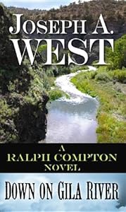 Down on Gila River (Ralph Compton)