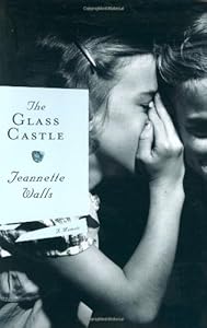The Glass Castle: A Memoir