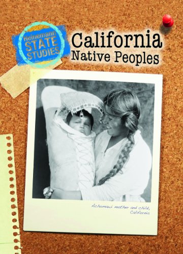 California Native Peoples (2nd Edition) (State Studies: California) by Stephen Feinstein