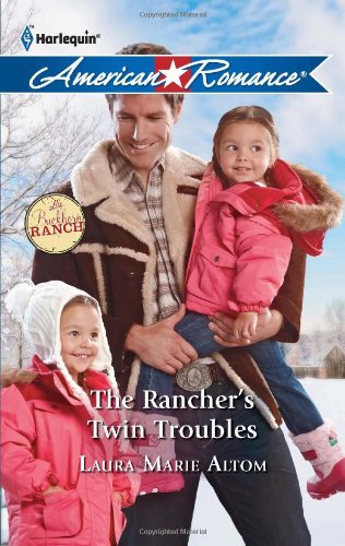 The rancher's twin troubles by Laura Marie Altom