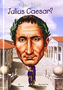 Who Was Julius Caesar? by Nico Medina 
			
			
		
		
		
       	 
       		
       			,