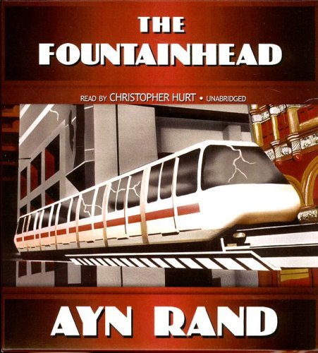 The Fountainhead by Ayn Rand
