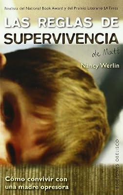 LAS REGLAS DE SUPERVIVENCIA