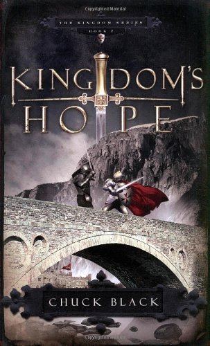 Kingdom's Hope (Kingdom, Book 2) by Chuck Black