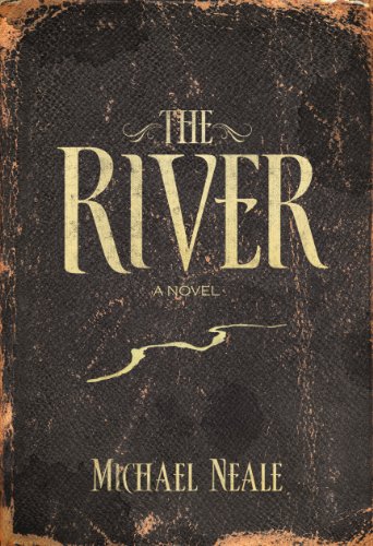 The River by Michael Neale