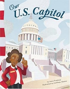 Our U.S. Capitol (American Symbols)