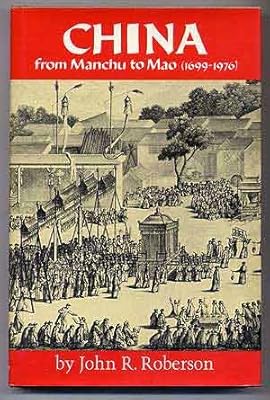China: From Manchu to Mao