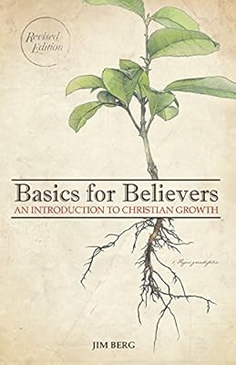 Basic for Believers: An Introduction to Christian Growth