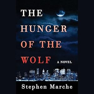 The Hunger of the Wolf