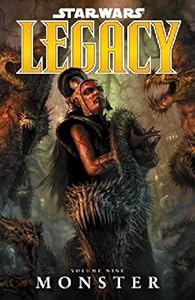 Star Wars: Legacy Volume 9 Monster