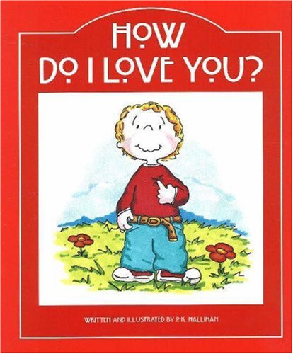 How Do I Love You?