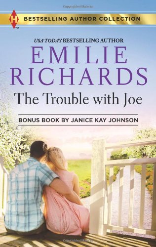 The Trouble with Joe: Someone Like Her by Emilie Richards