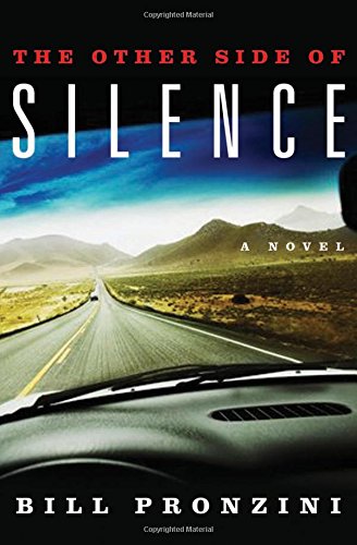 The Other Side of Silence: A Novel of Suspense by Bill Pronzini