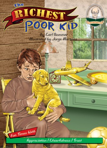 Another Sommer-Time Story: The Richest Poor Kid