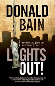 Lights Out! - A heist thriller involving the Mafia by Donald Bain