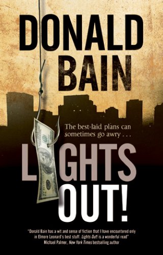 Lights Out! - A heist thriller involving the Mafia by Donald Bain