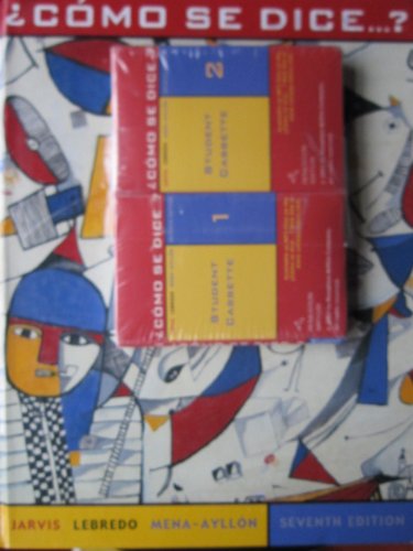 Como Se Dice, Seventh Edition With Student Cassette And Smarthinking by Ana C. Jarvis