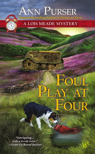 Foul Play at Four (Lois Meade Mystery) by Ann Purser
