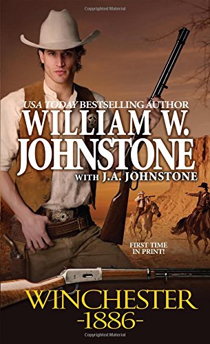Winchester 1886 by William W. Johnstone 
			
			
		
		
		
       	 
       		
       			,
