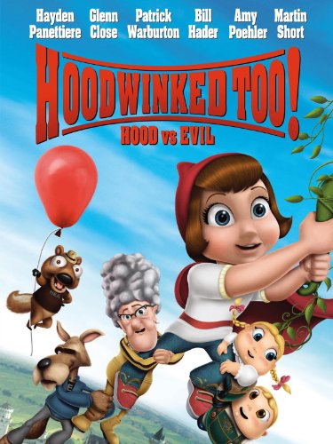 Hoodwinked by Glenn Close