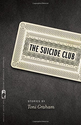 The Suicide Club by Toni Graham