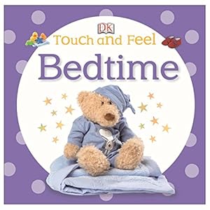 Touch and Feel: Bedtime