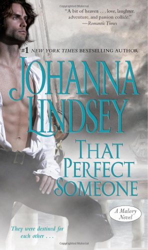 That Perfect Someone: A Malory Novel by Johanna Lindsey