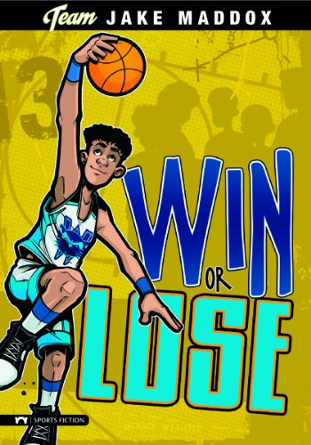 Win or Lose by Jake Maddox