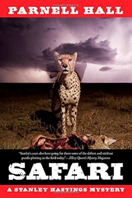 Safari: A Stanley Hastings Mystery