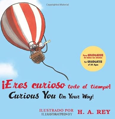 &iexcl;Eres curioso todo el tiempo! Curious George Curious You: On Your Way!