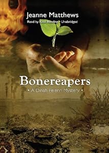 Bonereapers (Dinah Pelerin Mysteries, Book 3)(Library Edition)