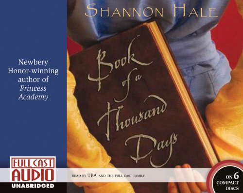 Book of a Thousand Days by Shannon Hale