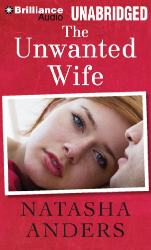 The Unwanted Wife by Natasha Anders