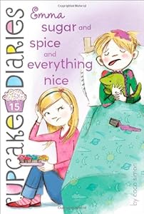 Emma Sugar and Spice and Everything Nice by Coco Simon